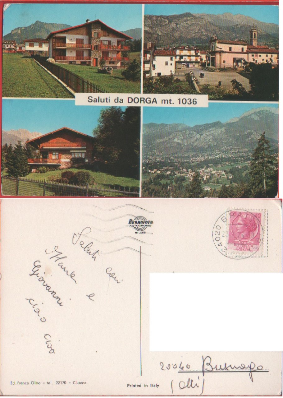 Saluti da Dorga mt. 1036. Viaggiata 1974