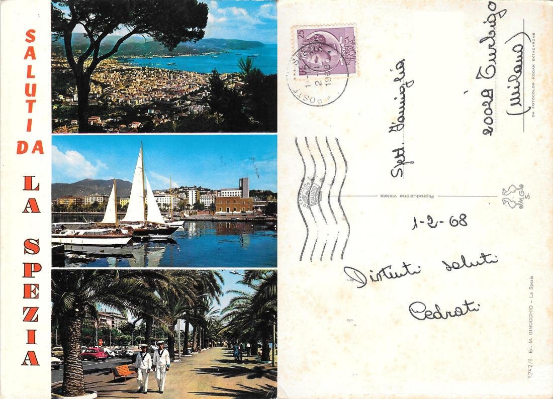 Saluti da La Spezia. Viaggiata 1968