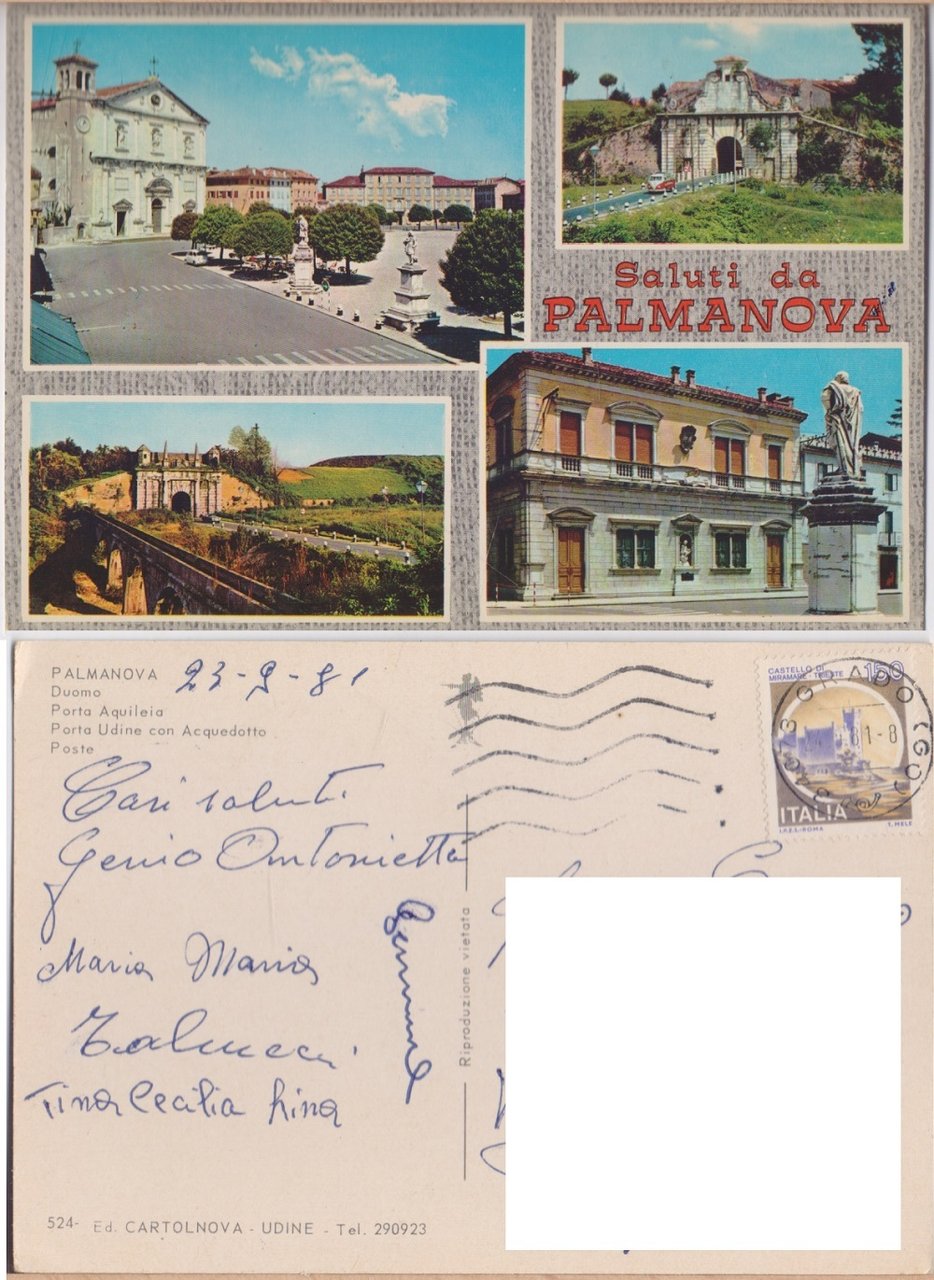 Saluti da Palmanova. Viaggiata 1981