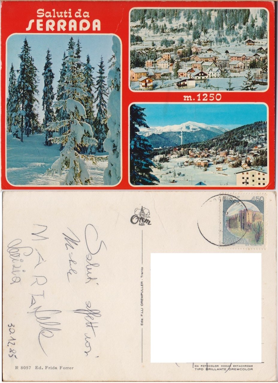 Saluti da Serrada. Viaggiata 1985