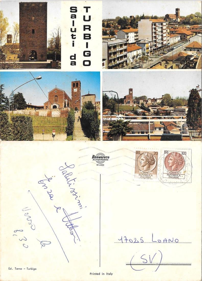 Saluti da Turbigo. ed. Rotacolor. Viaggiata 1970