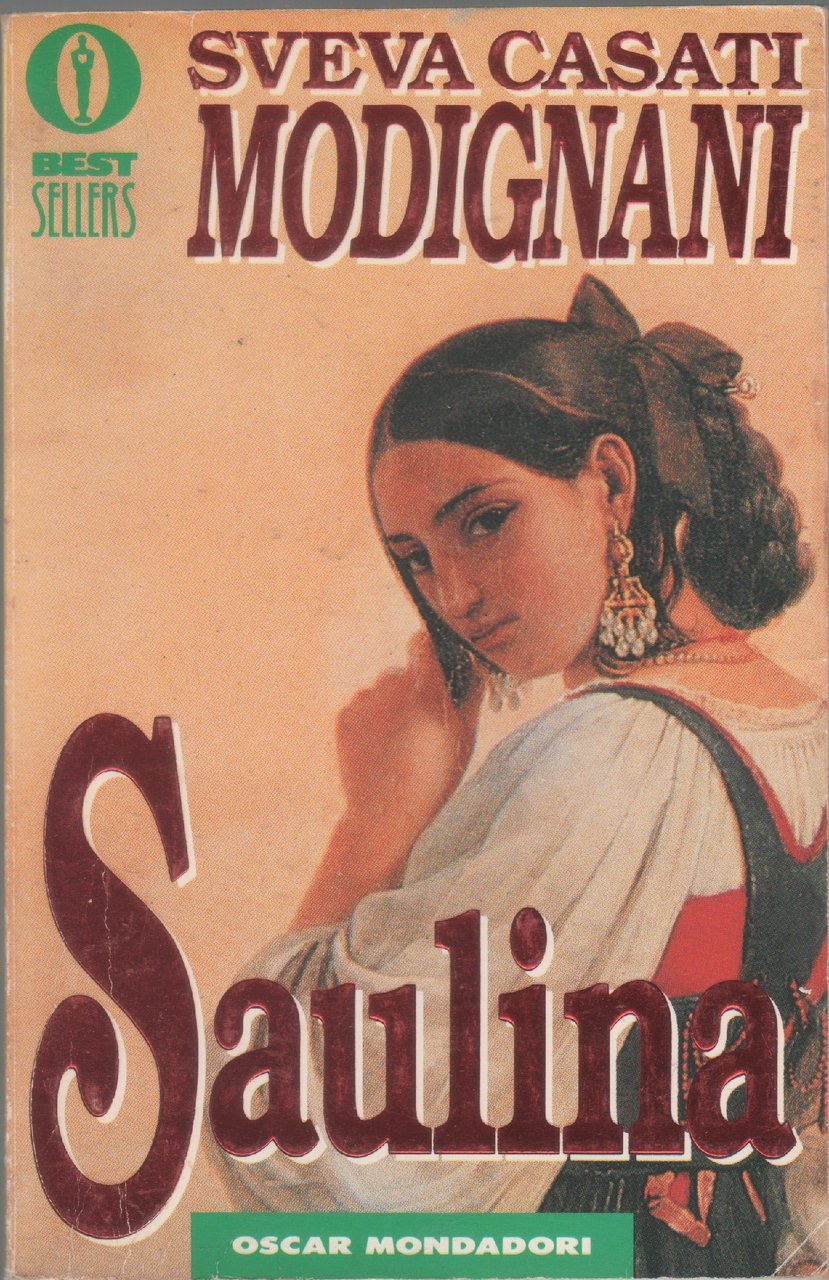 Saulina. Il vento del passato - Sveva Casati Modignani