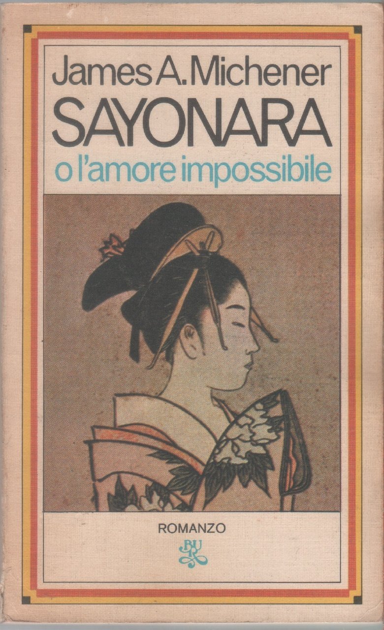 Sayonara o l'amore impossibile - James Michener