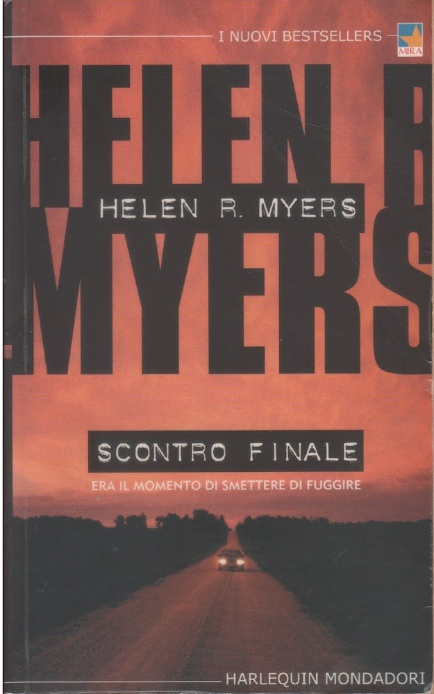 Scontro finale - Helen R. Myers
