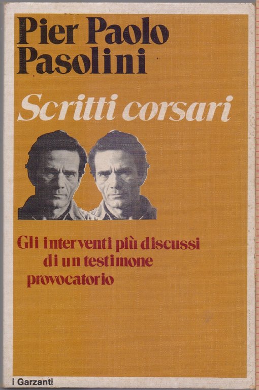 Scritti corsari - Pier Paolo Pasolini