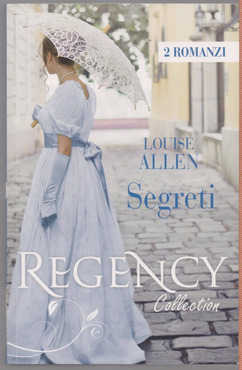 Segreti (2 romanzi) - Louise Allen | Immagine principale