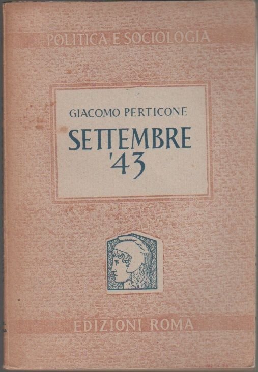 Settembre '43 - Giacomo Perticone