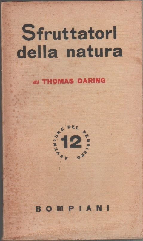 Sfruttatori della natura - Thomas Daring