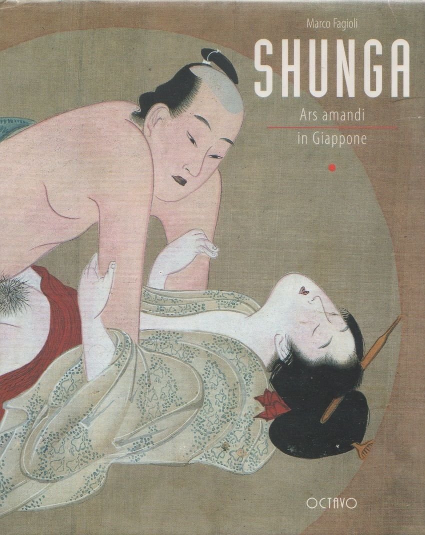 Shunga. Ars amandi in Giappone a cura di Fagioli, Marco