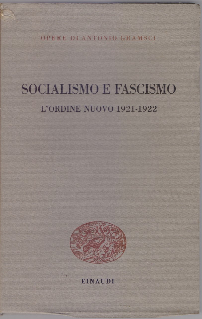 Socialismo e fascismo L'ordine nuovo 1921-1922 - Antonio Gramsci | Immagine principale