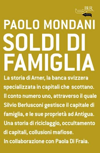 Soldi di famiglia - Paolo Mondani