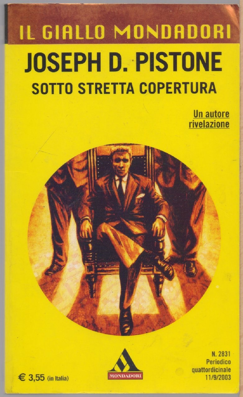 Sotto stretta copertura - Joseph D. Pistone | Immagine principale