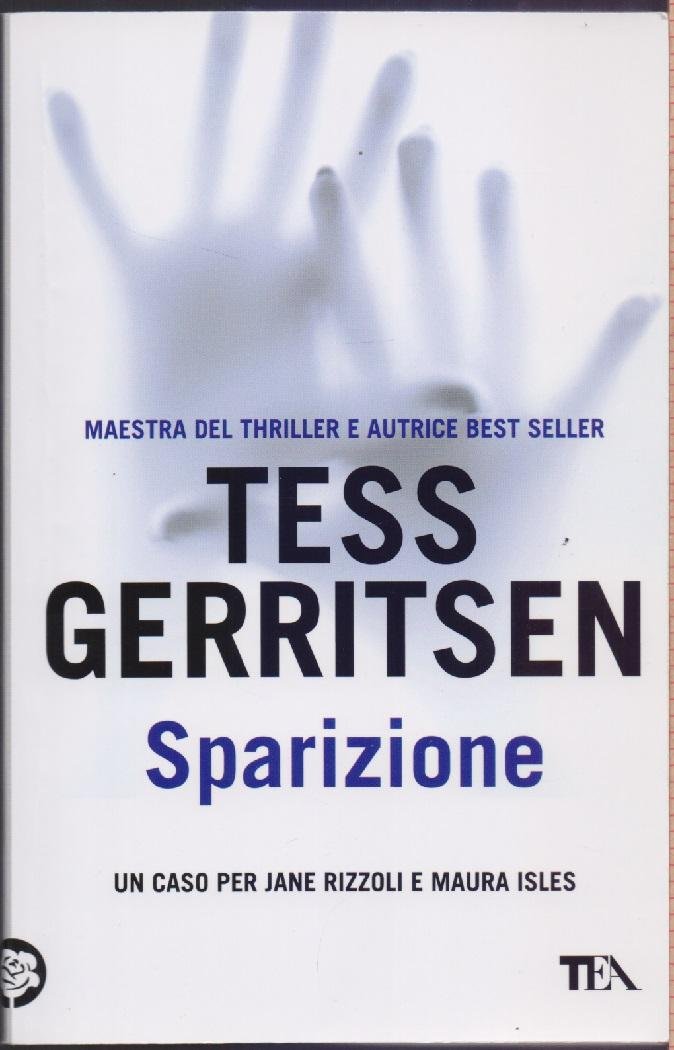 Sparizione - Tess Gerritsen