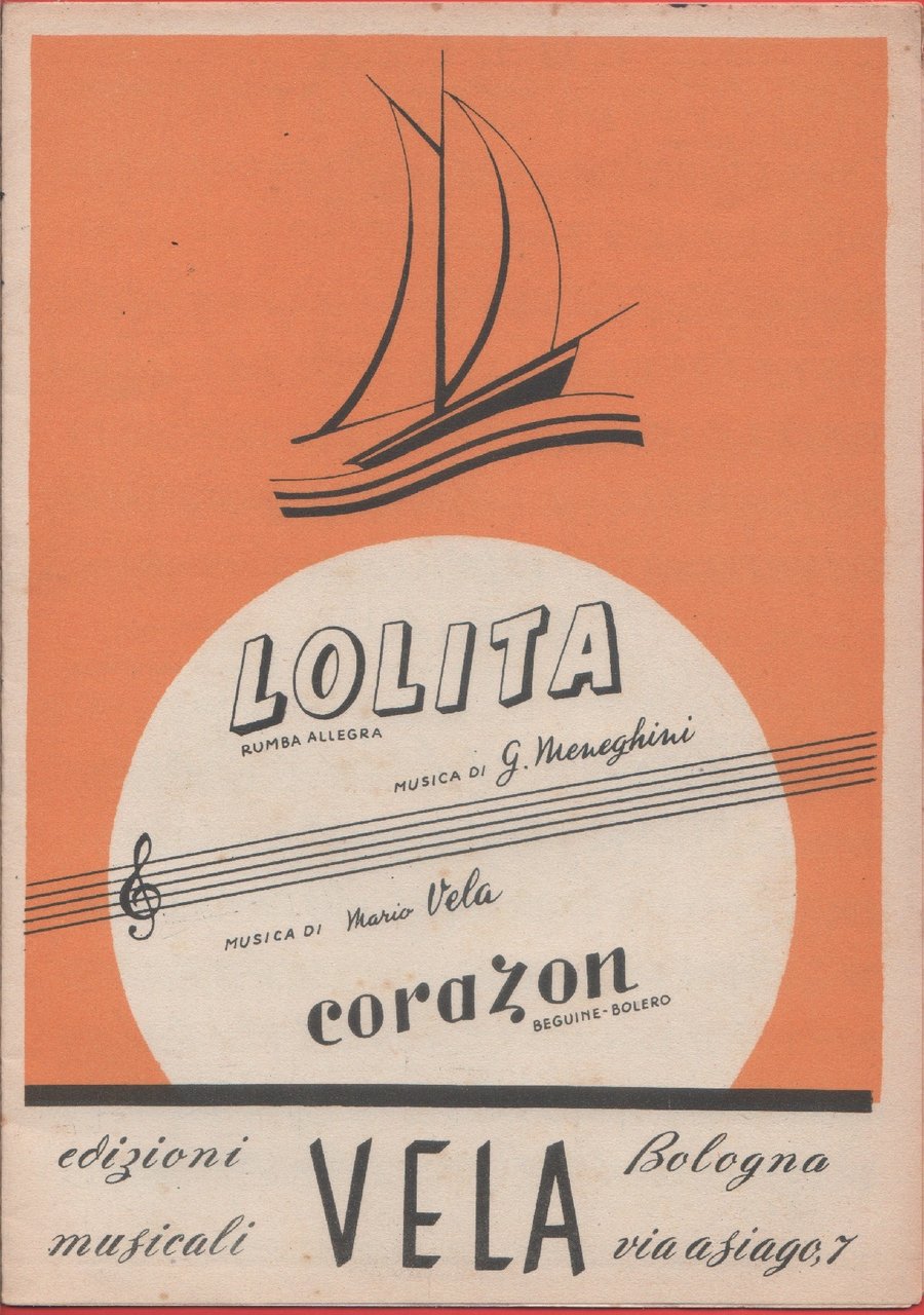 Spartito. Lolita; Corazon. Ediz. Vela