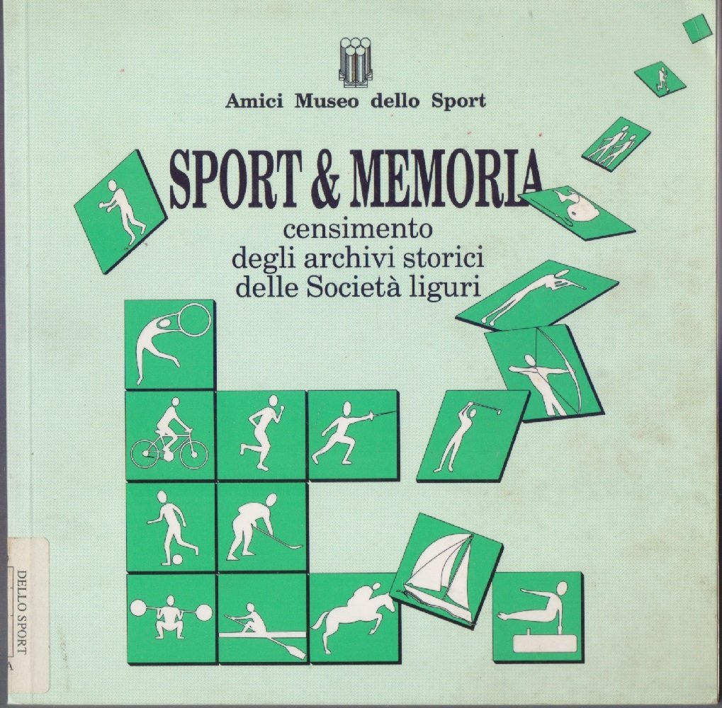 Sport & Memoria censimento degli archivi storici delle Società Liguri