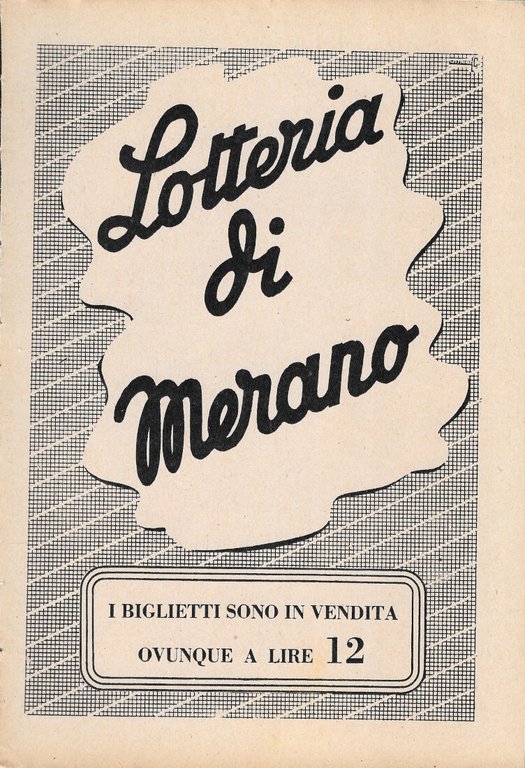 Spumante Cinzano / Lotteria di Merano - Advertising 1943