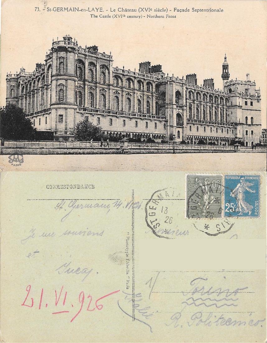 St. Germain en Laye. Le Chateau. Facade septentrionale. Viaggiata 1926