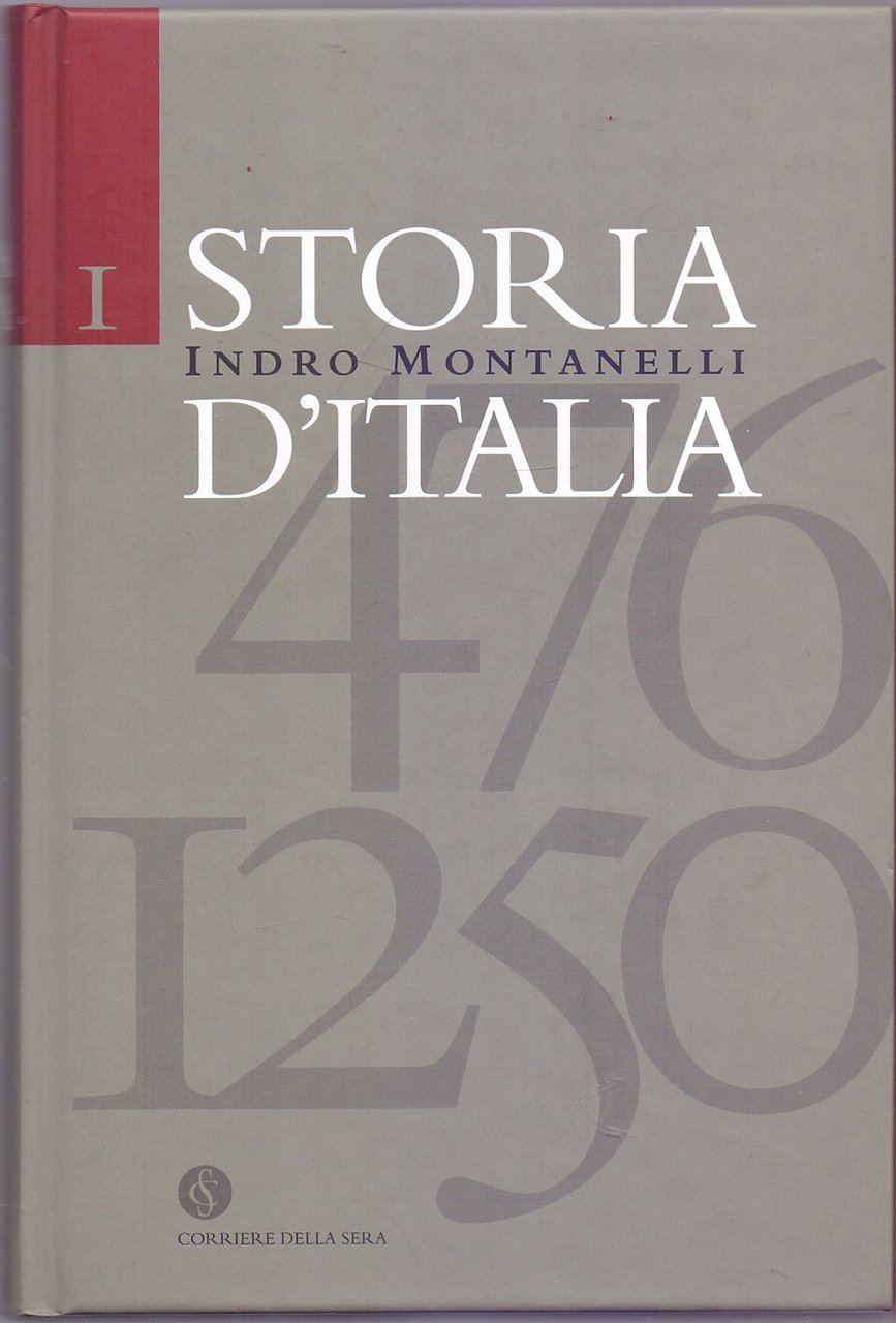 Storia d'Italia 476-1250 n. 1 - Indro Montanelli