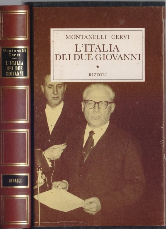 Storia d'Italia. L' Italia dei due Giovanni (1955-1965) - Indro …