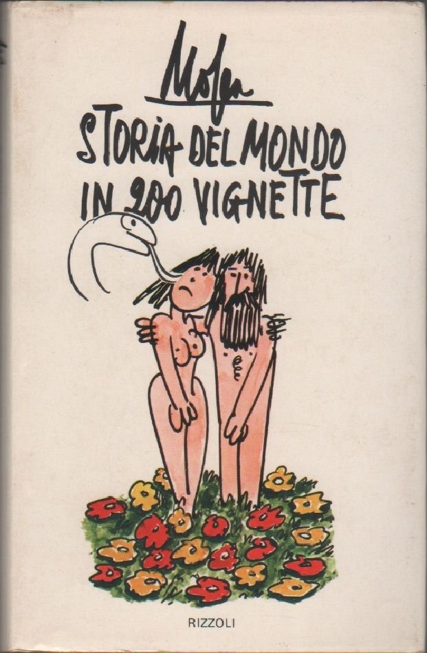 Storia del mondo in 200 vignette - Giovanni Mosca