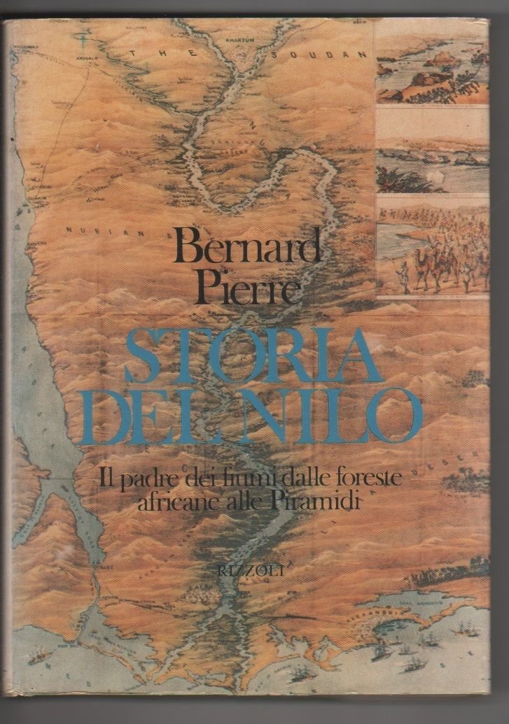 Storia del Nilo Il padre dei fiumi dalle foreste africane …