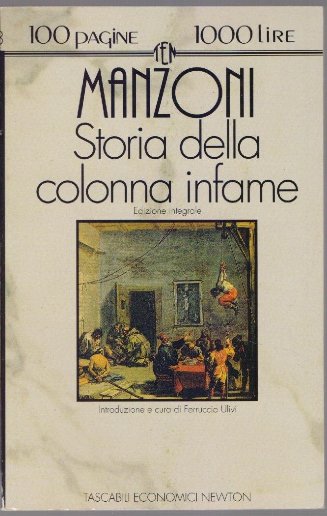 Storia della colonna infame - Alessandro Manzoni