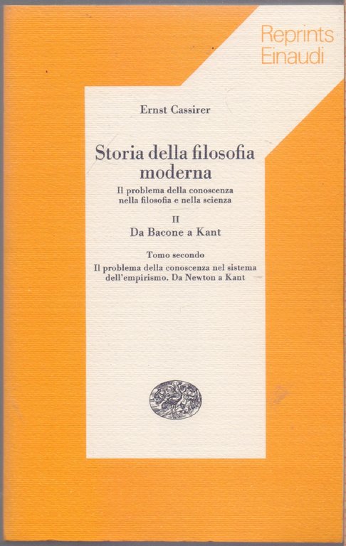 Storia della filosofia moderna Vol.II (3 Tomi) Da Bacone a …
