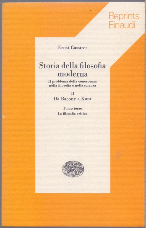 Storia della filosofia moderna Vol.II (3 Tomi) Da Bacone a …