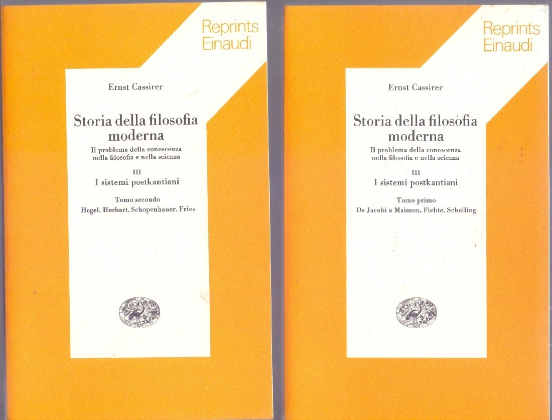 Storia della filosofia moderna Vol.III (2 Tomi) I sistemi postkantiani …