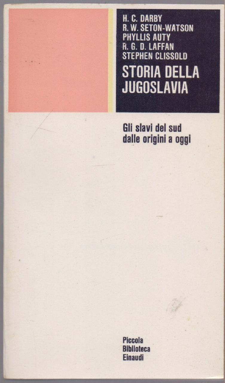 Storia della Jugoslavia. Gli slavi del sud dalle origini a …