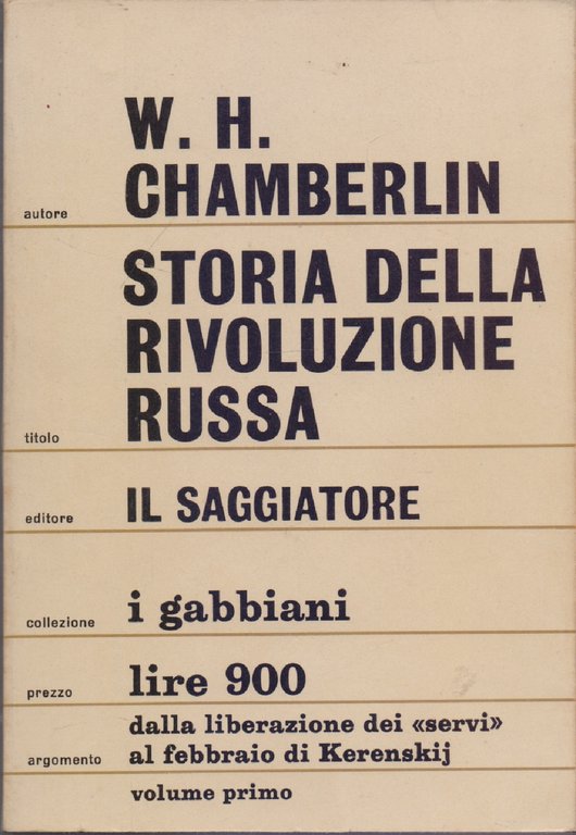 Storia della rivoluzione russa Vol. primo - W.H. Chamberlin