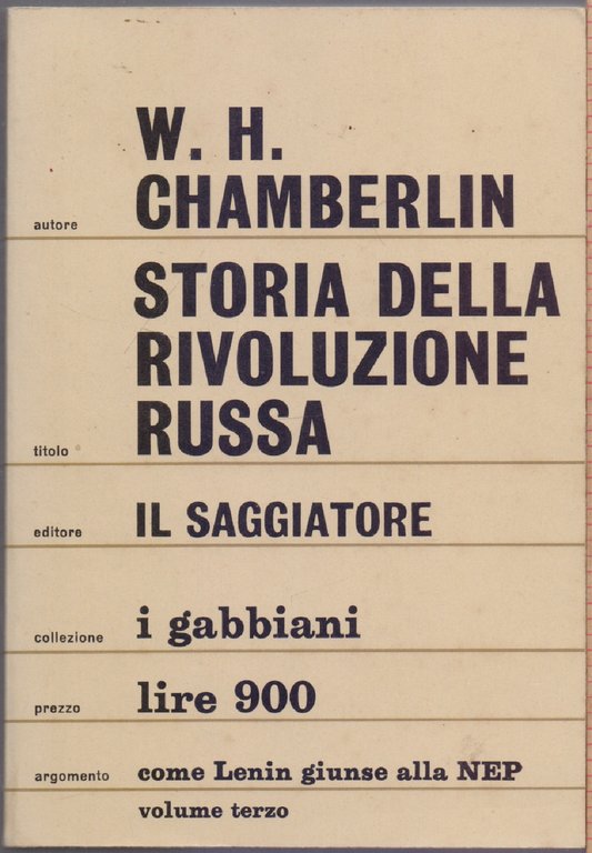 Storia della rivoluzione russa Vol. terzo - W.H. Chamberlin