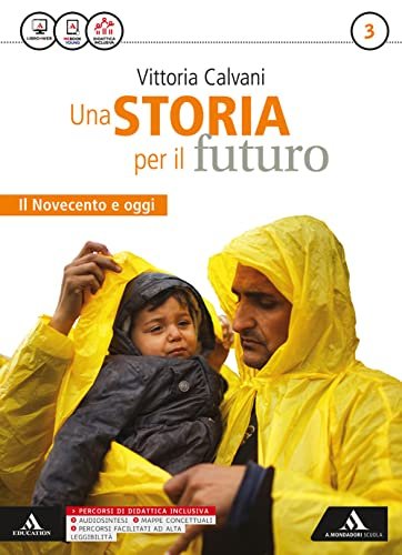 Storia futuro. Atlante. Per gli Ist. tecnici. Con e-book. Con …