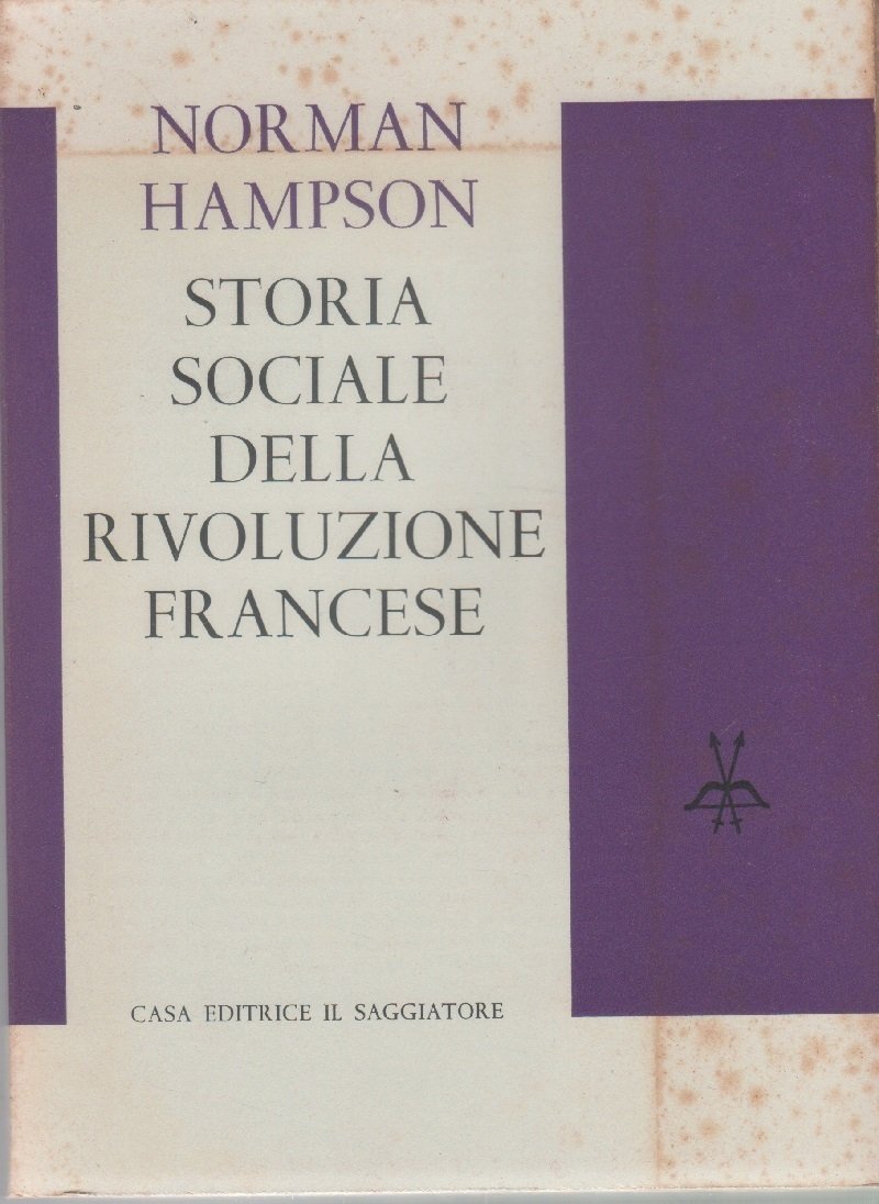 Storia sociale della Rivoluzione Francese - Norman Hampson