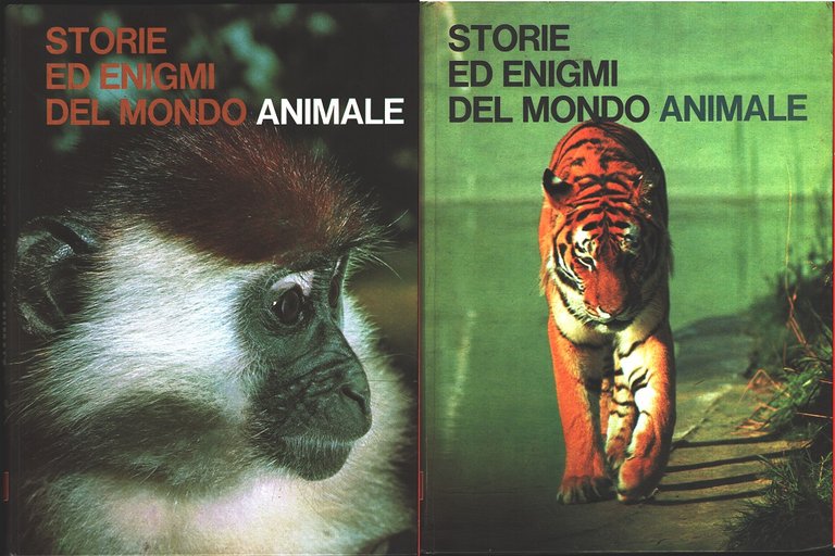 Storie ed enigmi dal mondo animale. 2 voll. - Edizioni di Cremille - Ginevra - 1972