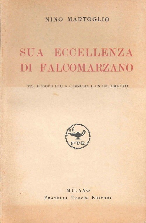 Sua eccellenza di Falcomarzano - Nino Martoglio