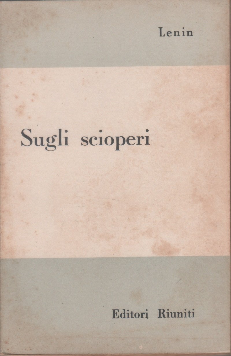 Sugli scioperi - Lenin