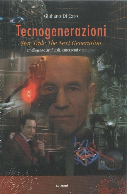 Tecnogenerazioni. Star Trek: the next generation - Giuliano Di Caro | Immagine principale