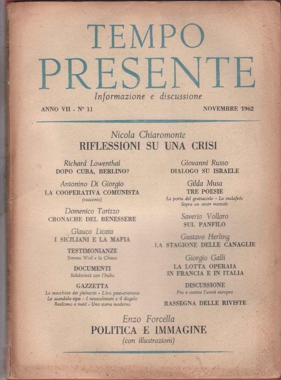 Tempo presente. Rivista letteraria. Anno VII. 1962. n. 11 novembre