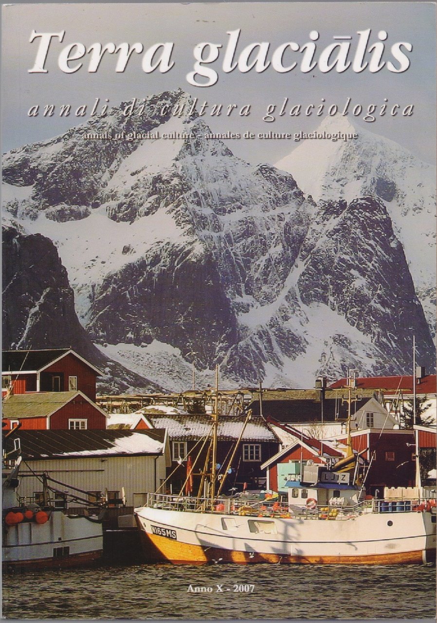 Terra glacialis Annali di cultura glaciologica. Anno X - 2007