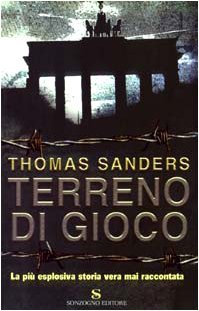 Terreno di gioco - Thomas Sanders