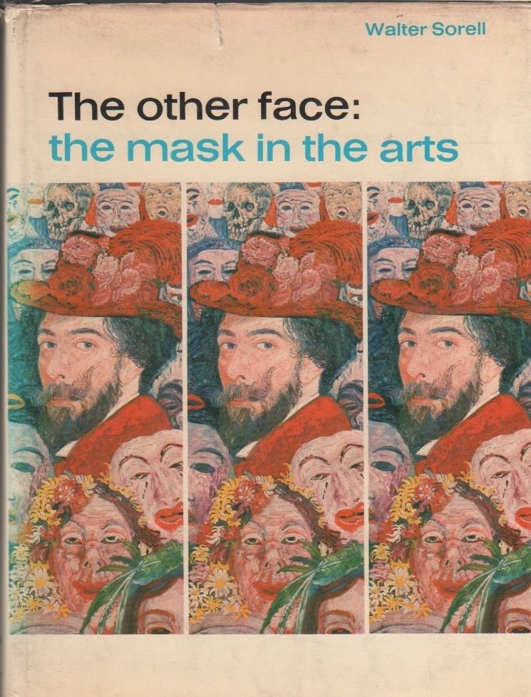 The other face: the mask in the arts