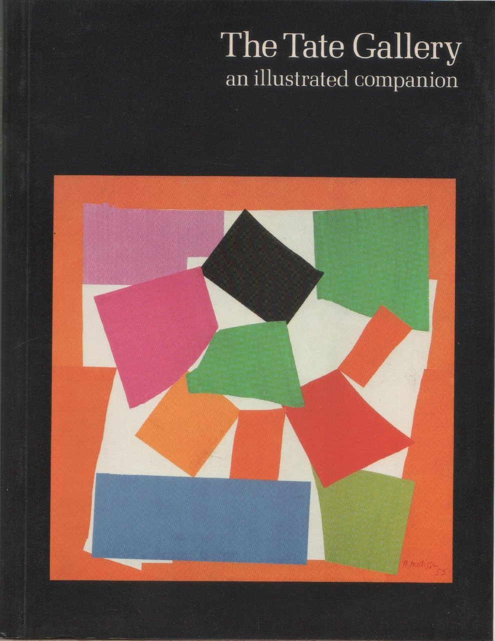 The Tate Gallery. An illustrated companion to the National Collections …
