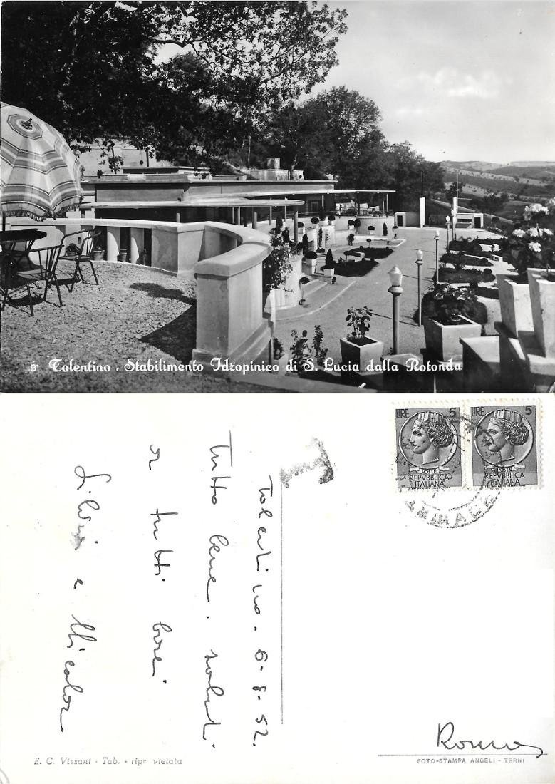 Tolentino. Stabilimento Idropinico di S. Lucia della Rotonda. Viaggiata 1952