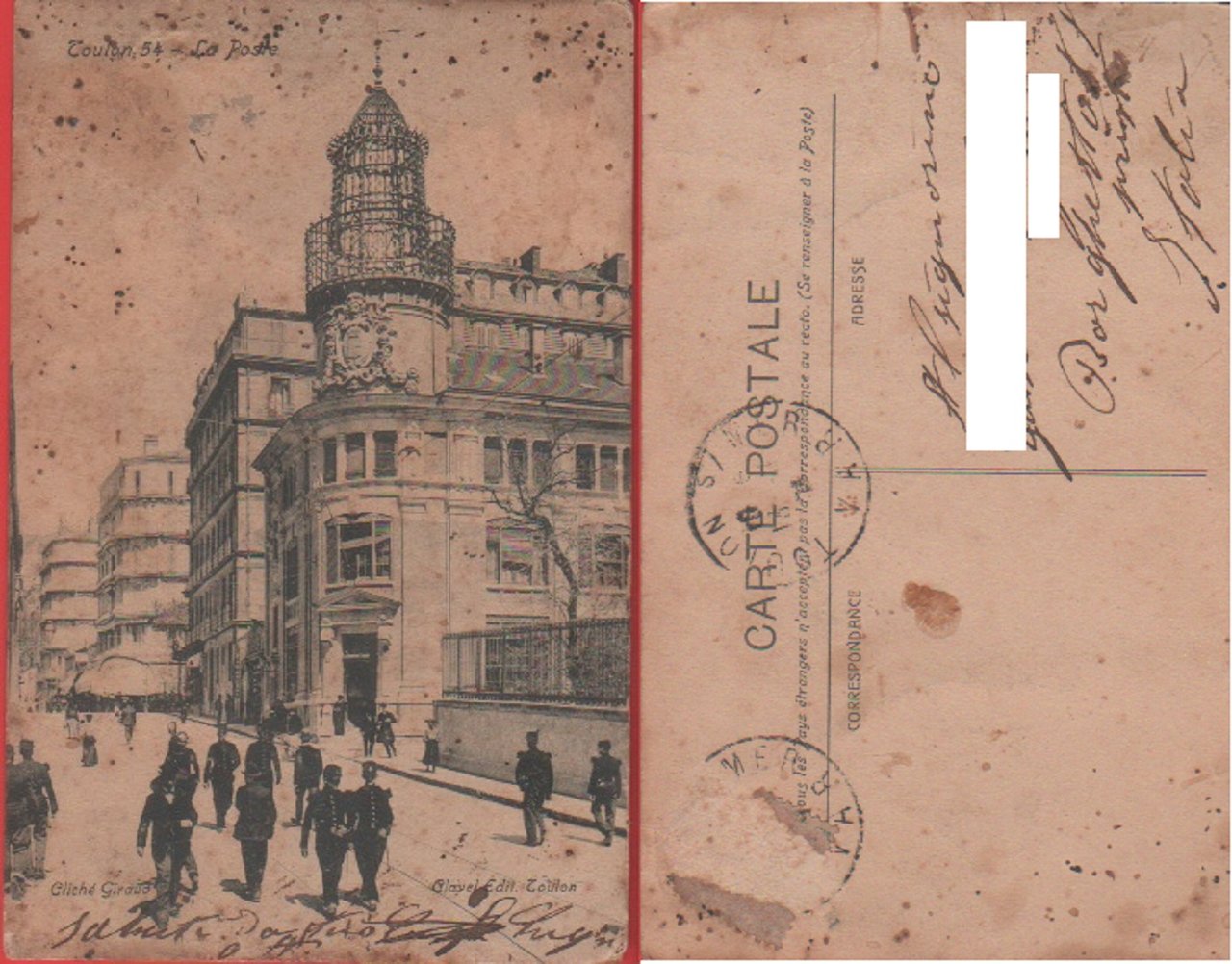 Tolone. La poste - Animata, militari. Viaggiata