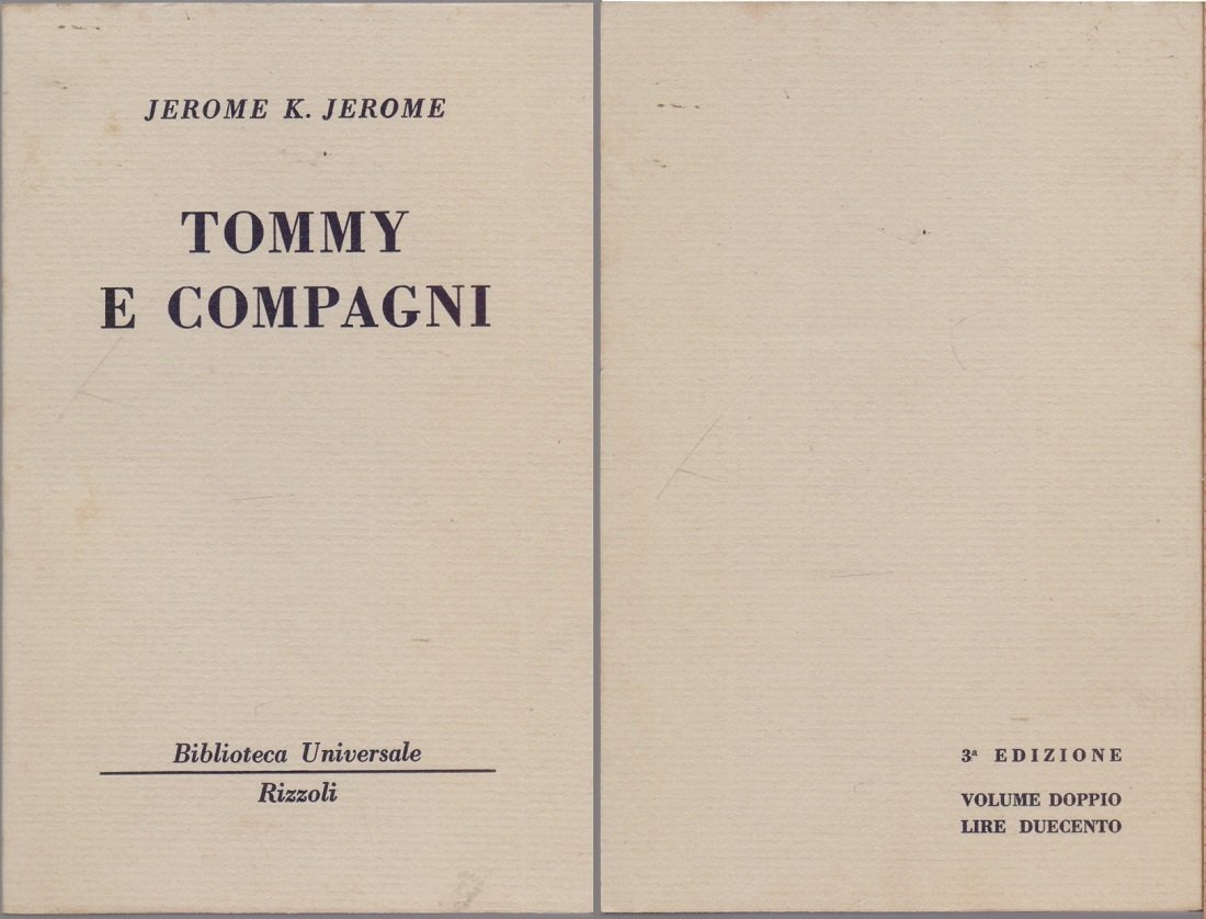 Tommy e i compagni (1547-1548 B.U.R.) - Jerome K. Jerome