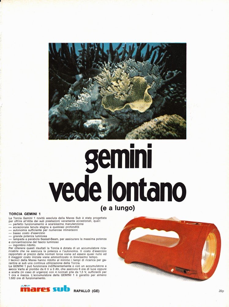 Torcia Gemini 1, Mares Sub/ VAT 69 il nuovo egoismo. …