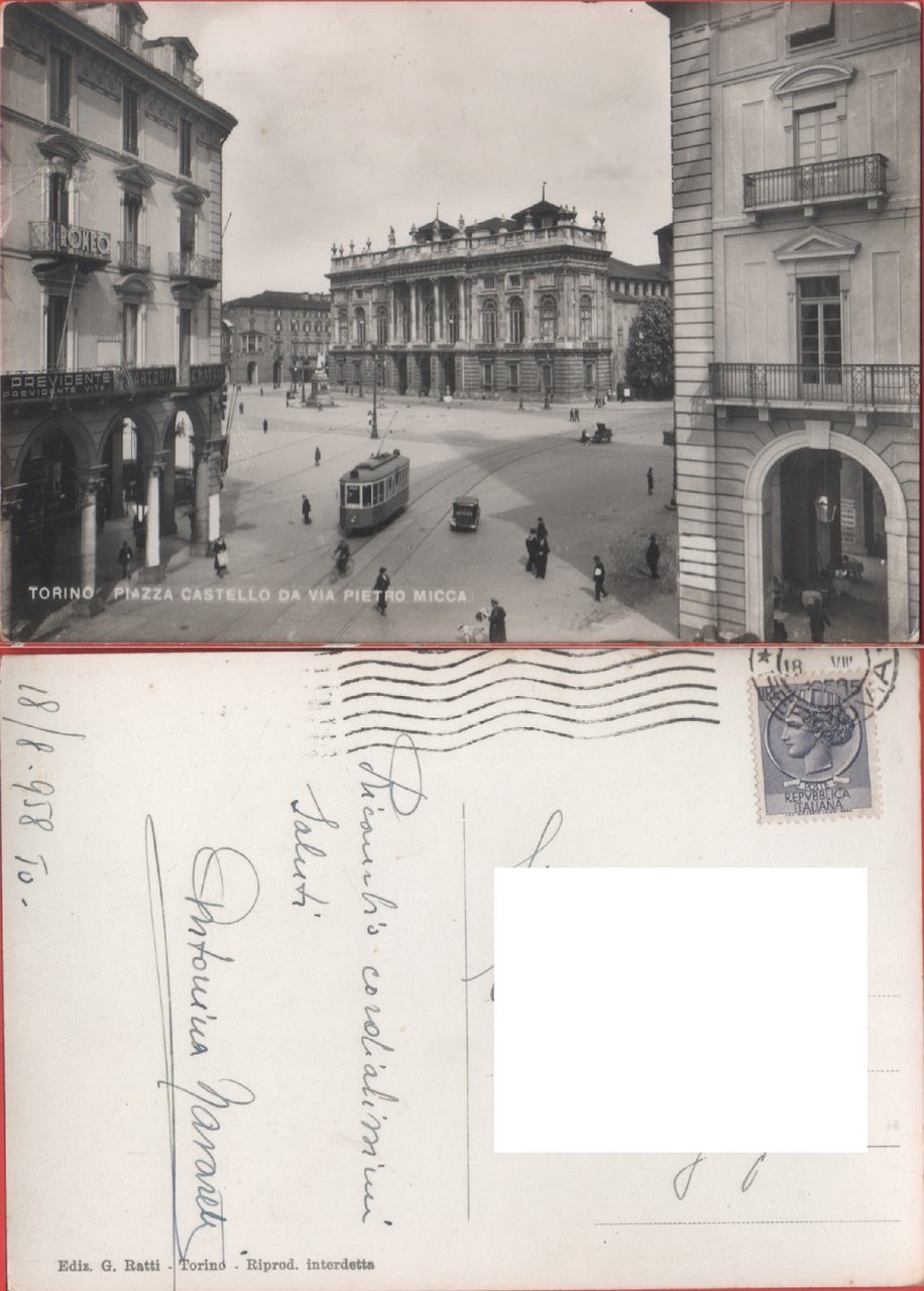 Torino. Piazza Castello da Via Pietro Micca. Viaggiata 1958