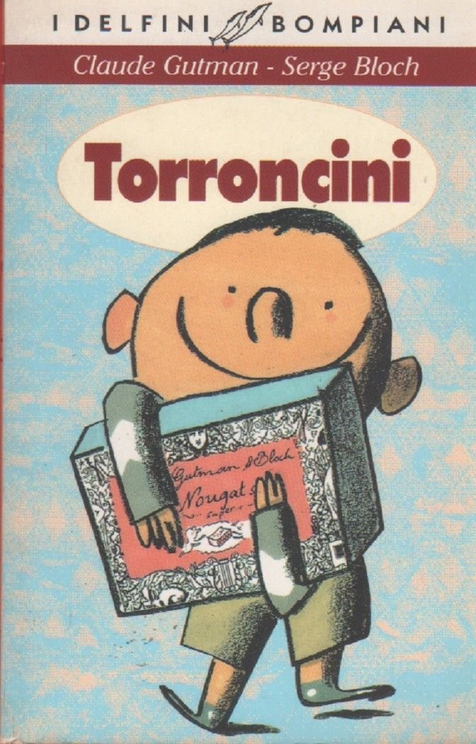 Torroncini - Serge Bloch Claude Gutman