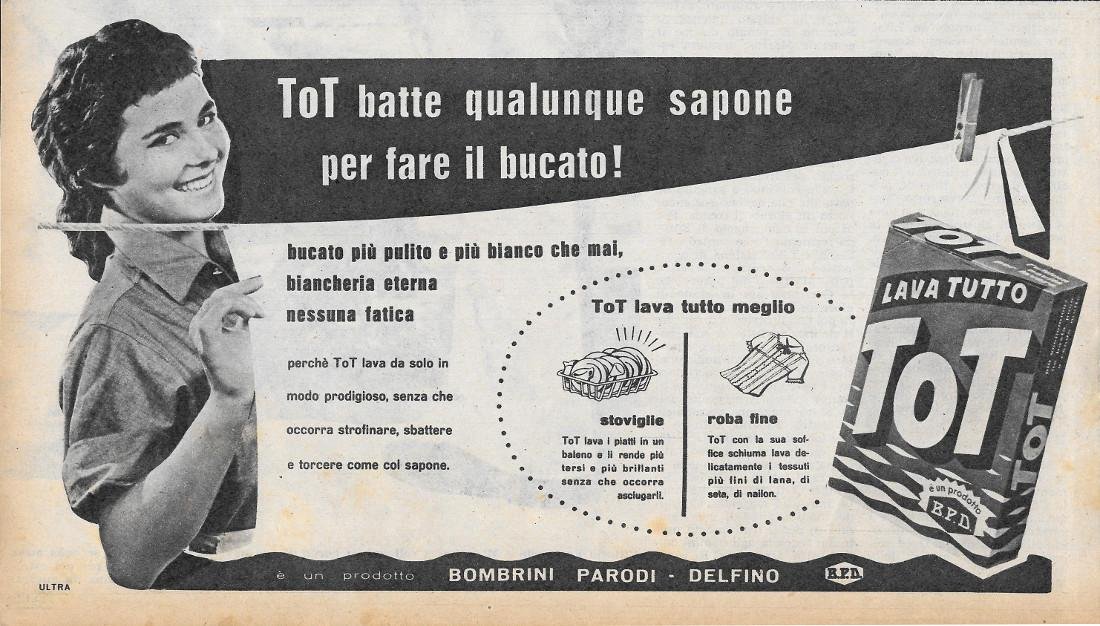 TOT batte qualunque sapone per fare il bucato! BPD. Advertising …